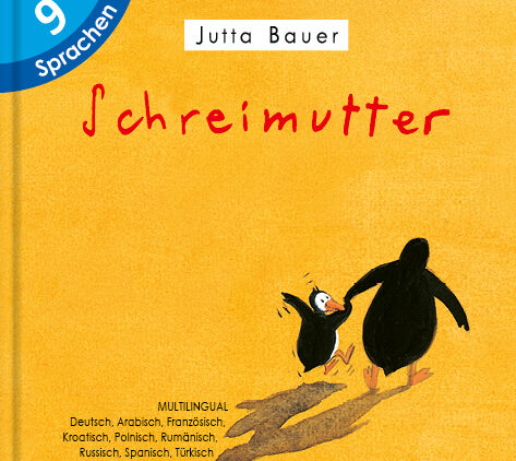 Schreimutter (Multilingual!)
